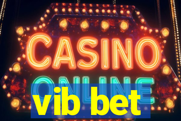 vib bet